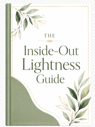 Ebook "THE Inside-Out Lightness Guide"
